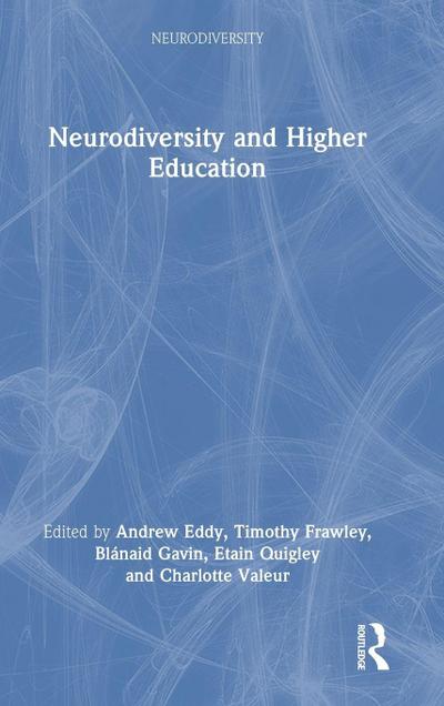 Neurodiversity and Higher Education
