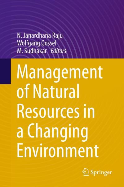 Management of Natural Resources in a Changing Environment