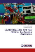 Sputter Deposited ZnO Thin Films for Gas Sensing A