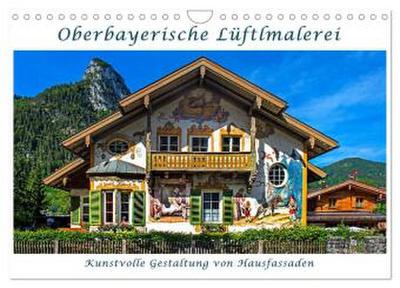 Oberbayerische Lüftlmalerei (Wandkalender 2026 DIN A4 quer), CALVENDO Monatskalender