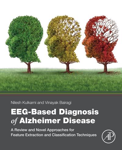 EEG-Based Diagnosis of Alzheimer Disease