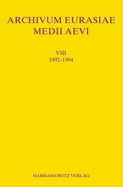 Archivum Eurasiae Medii Aevi VIII 1992-1994