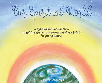 Our Spiritual World