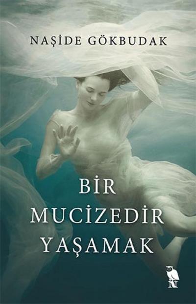 Bir Mucizedir Yasamak