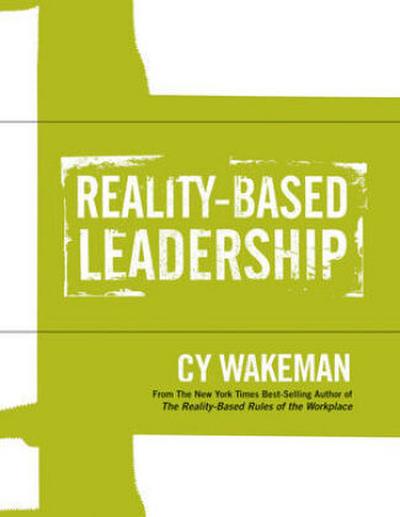 Reality-Based Leadership Self Assessment