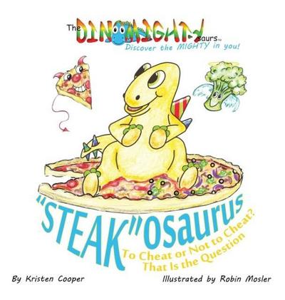 "Steak"osaurus