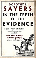 In the Teeth of Evidence - Dorothy L. Sayers