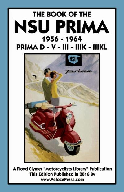 Book of the Nsu Prima 1956-1964 Prima D - V - III - Iiik