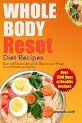 Whole Body Reset Diet Recipes