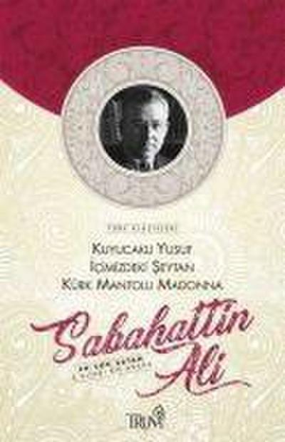 Kuyucakli Yusuf - Icimizdeki Seytan - Kürk Mantolu Madonna