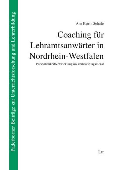 Coaching für Lehramtsanwärter in Nordrhein-Westfalen