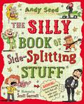 The Silly Book of Side-Splitting Stuff