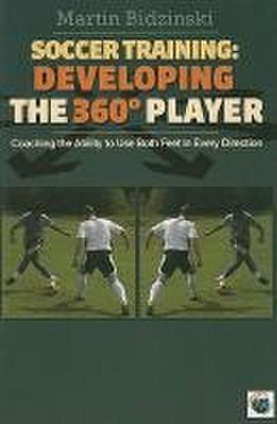 SOCCER TRAINING DEVELOPING THE