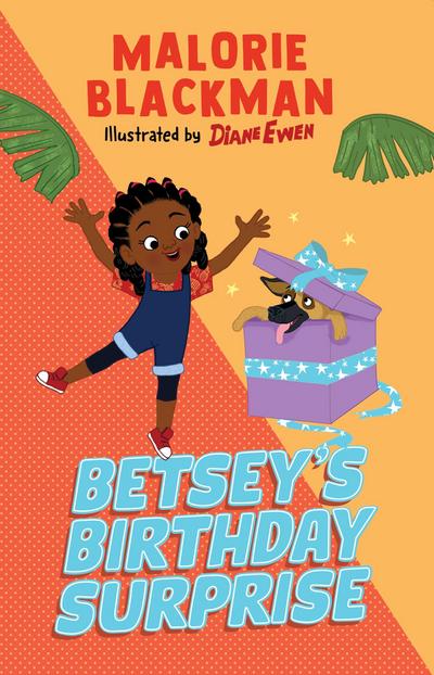 Betsey’s Birthday Surprise