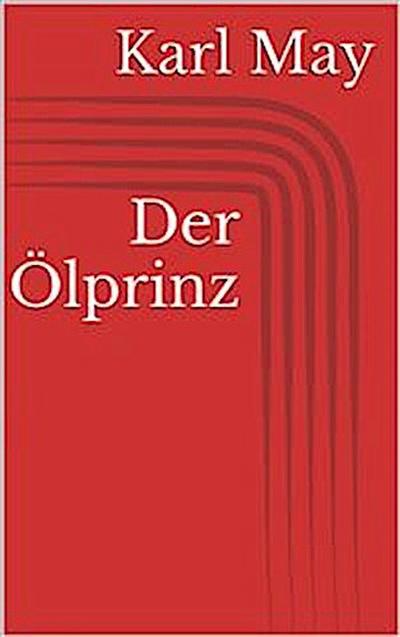 Der Ölprinz