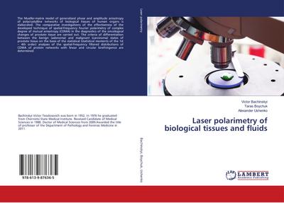 Laser polarimetry of biological tissues and fluids