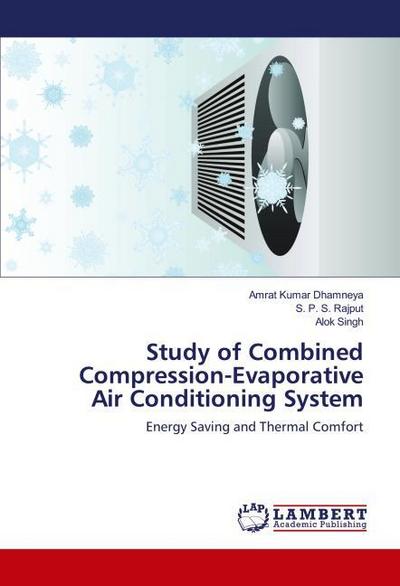 Study of Combined Compression-Evaporative Air Conditioning System