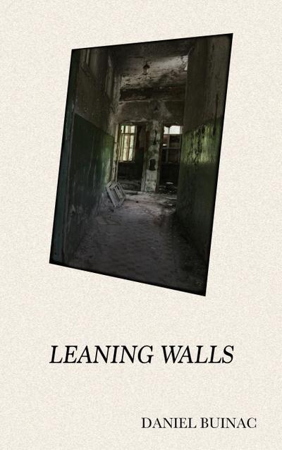 Leaning Walls