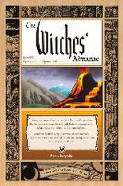 The Witches’ Almanac: Issue 30, Spring 2011 to Spring 2012