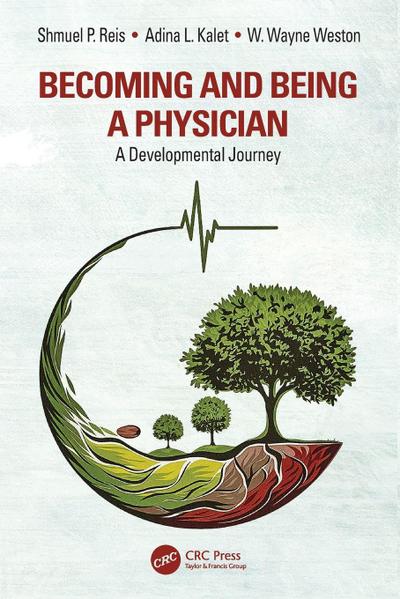 Becoming and Being a Physician