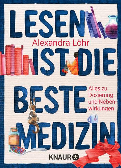 L�hr, Lesen ist die beste Medizin