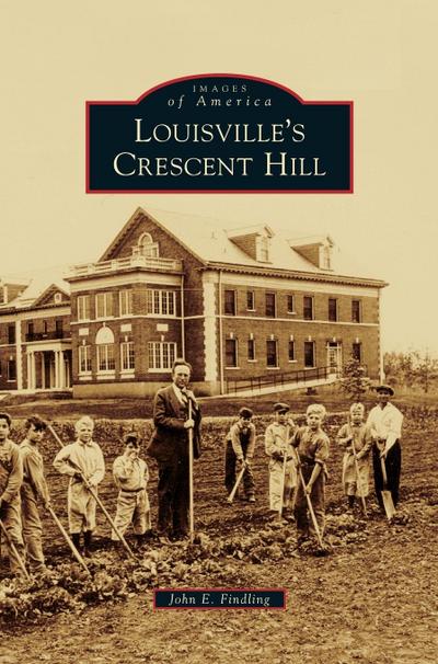 Louisville’s Crescent Hill