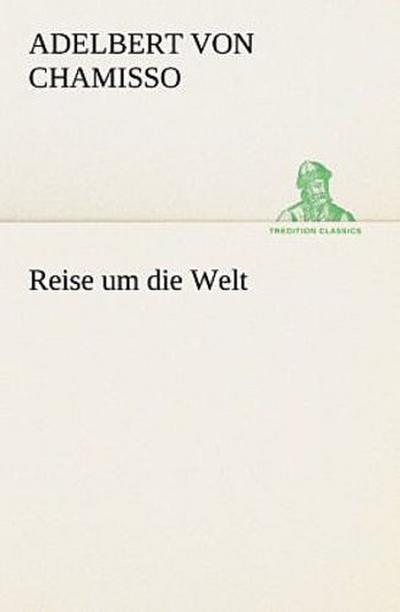 Reise um die Welt