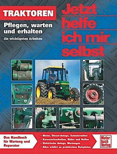 Jetzt helfe ich mir selbst Traktoren