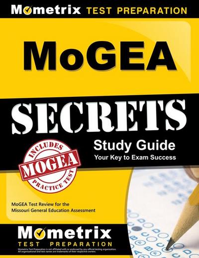 MoGEA Secrets Study Guide