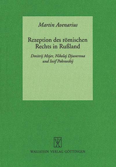 Rezeption des römischen Rechts in Rußland