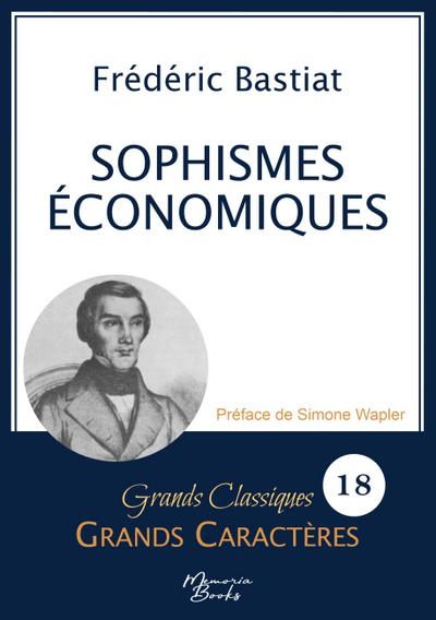 Sophismes économiques en grands caractères