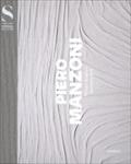 Piero Manzoni: When Bodies Became Art: When Bodies Became Art. Catalogue of the Exhibition at Städel Museum, Frankfurt a. Main