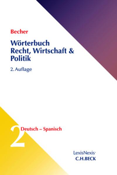 Wörterbuch Recht, Wirtschaft, Politik