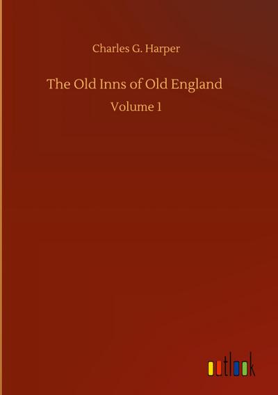 The Old Inns of Old England