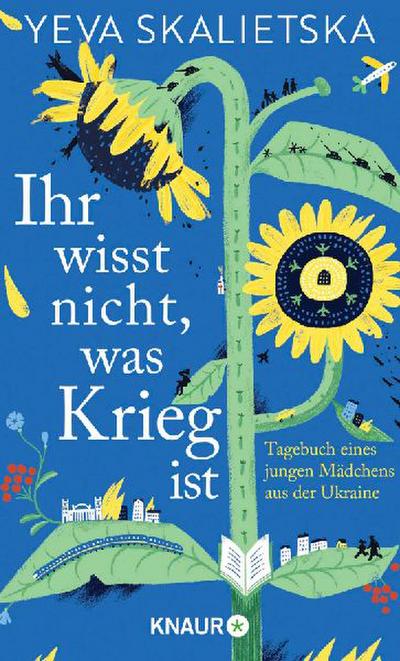 Ihr wisst nicht, was Krieg ist