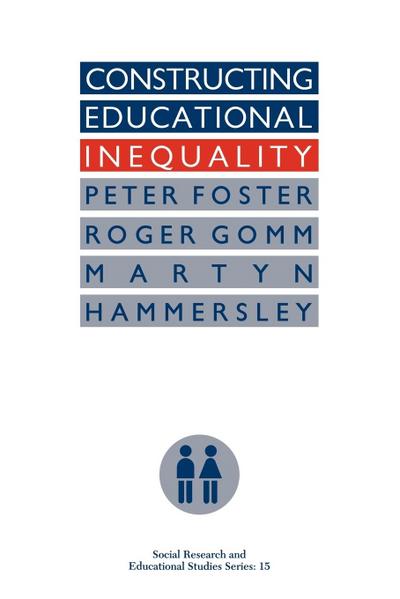 Constructing Educational Inequality