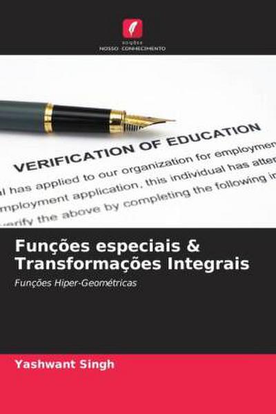 Funções especiais & Transformações Integrais
