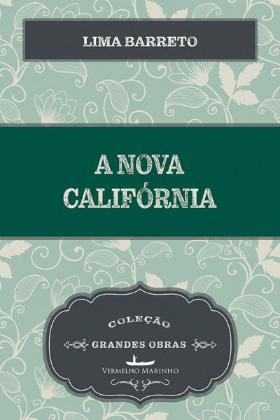 A  Nova Califórnia