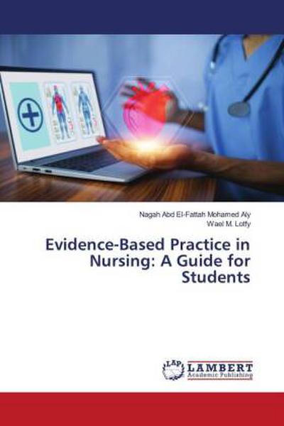 Evidence-Based Practice in Nursing