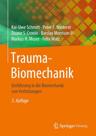 Trauma-Biomechanik