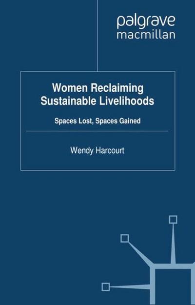Women Reclaiming Sustainable Livelihoods