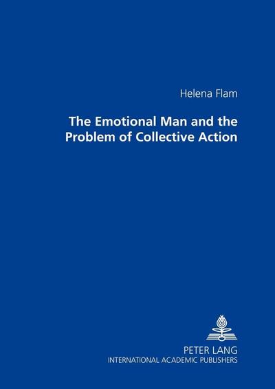 The Emotional "Man" and the Problem of Collective Action