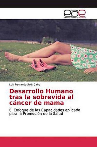 Desarrollo Humano tras la sobrevida al cáncer de mama