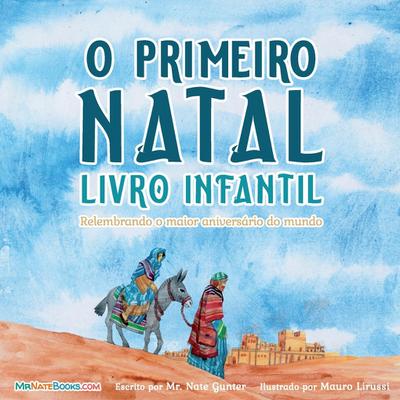 The First Christmas Children’s Book (Portuguese)