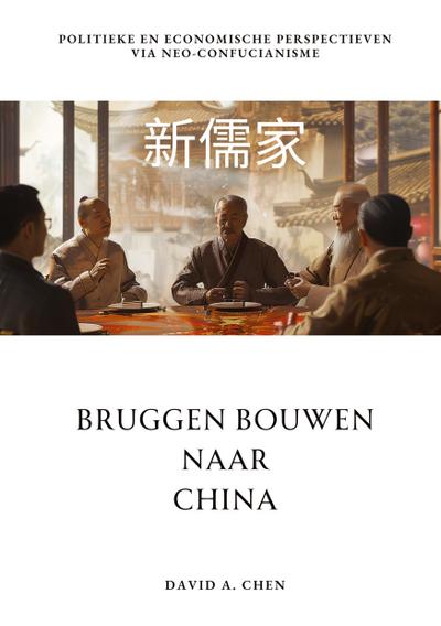 Bruggen Bouwen naar China