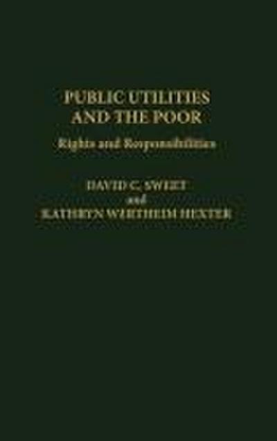 Public Utilities and the Poor