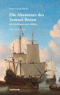 Die Abenteuer des Samuel Braun