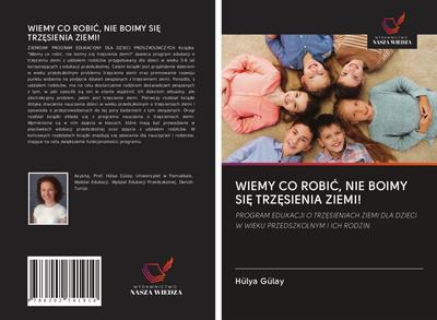 WIEMY CO ROBI¿, NIE BOIMY SI¿ TRZ¿SIENIA ZIEMI!