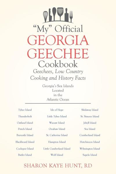 "My" Official Georgia Geechee Cookbook