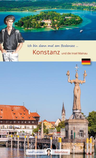 Ich bin dann mal in Konstanz
